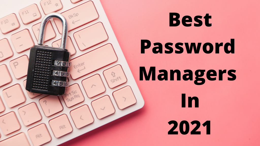 the-best-password-manager